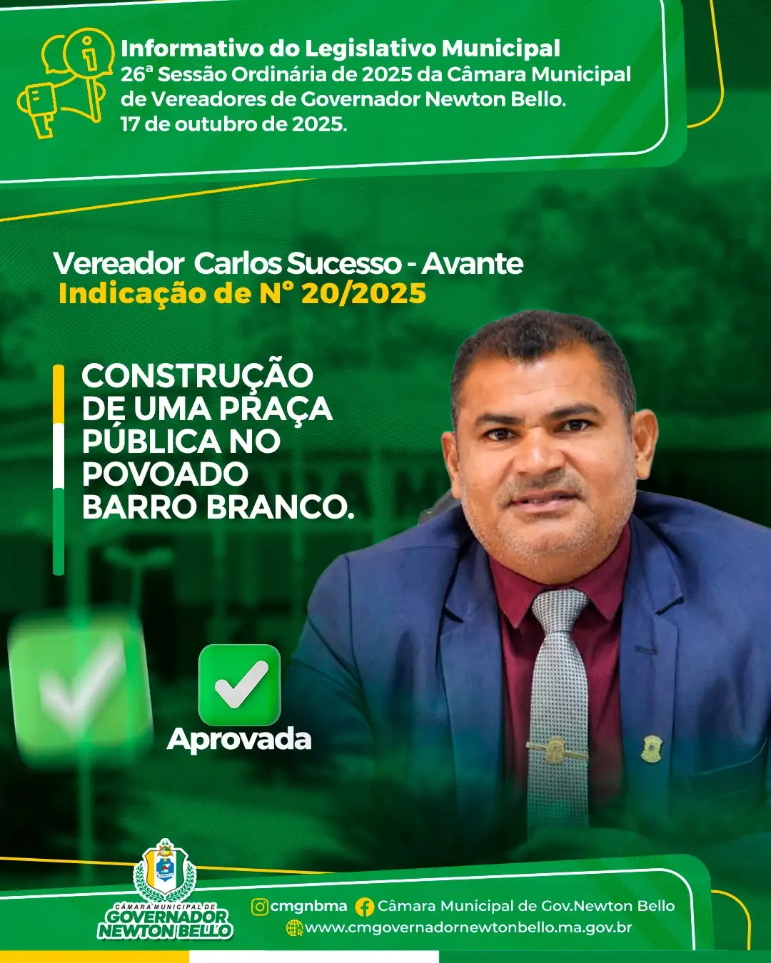 Indicação Aprovada na 26ª Sessão Ordinária de 2025.